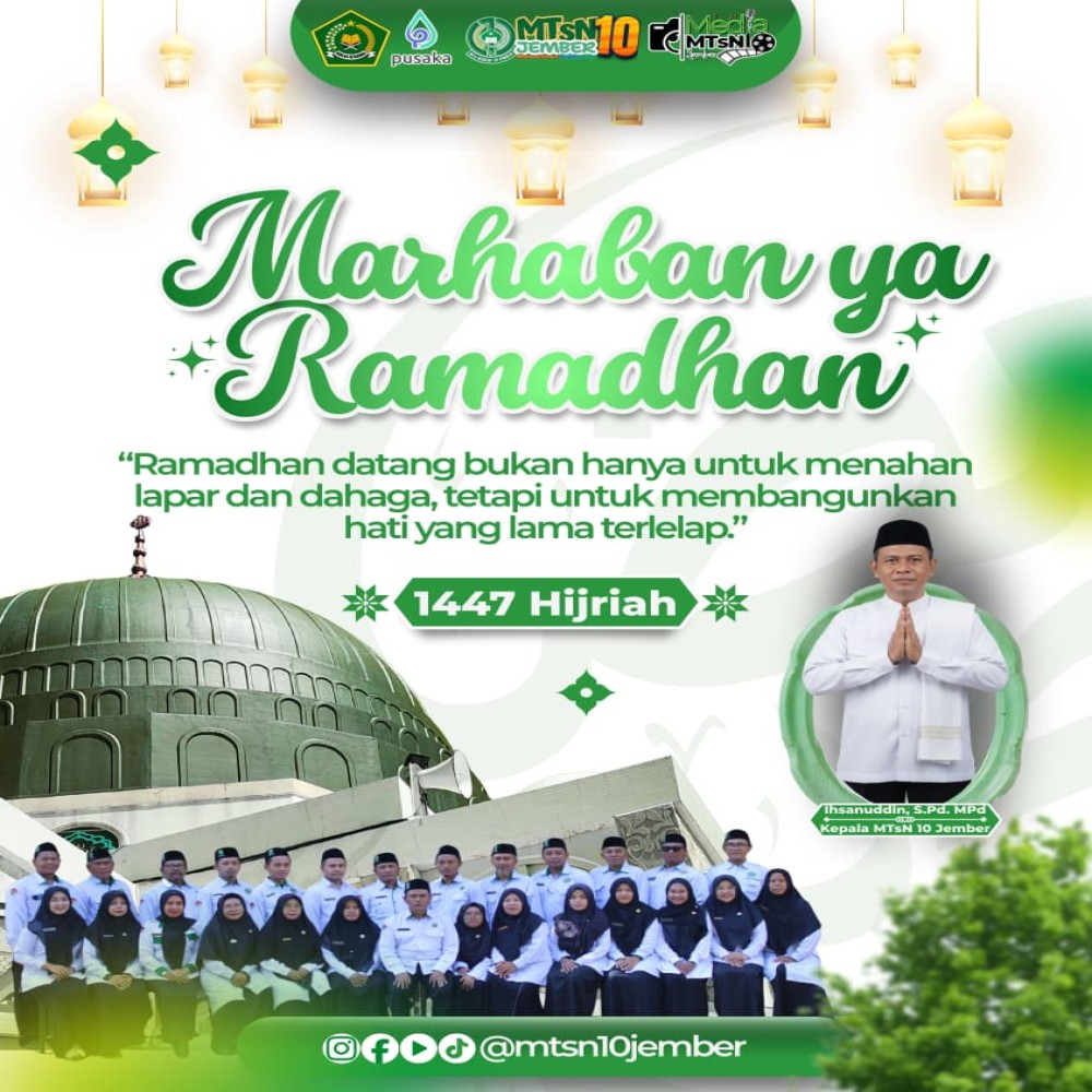 Marhaban Yaa Ramadhan Selamat memasuki bulan suci Ramadhan 1447 Hijriyah.